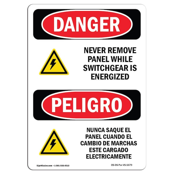 Safety Sign, OSHA Danger, 24" Height, Aluminum, Never Remove Panel Bilingual Spanish